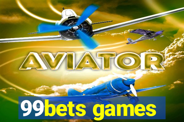 99bets games